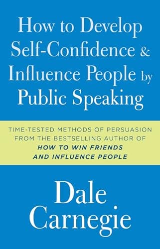 How To Develop Self Confidence And Influence People By Public Speaking Book Cover
