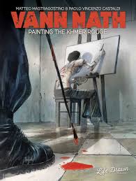 Vann Nath The Painter Of The Khmer Rouge Book Cover