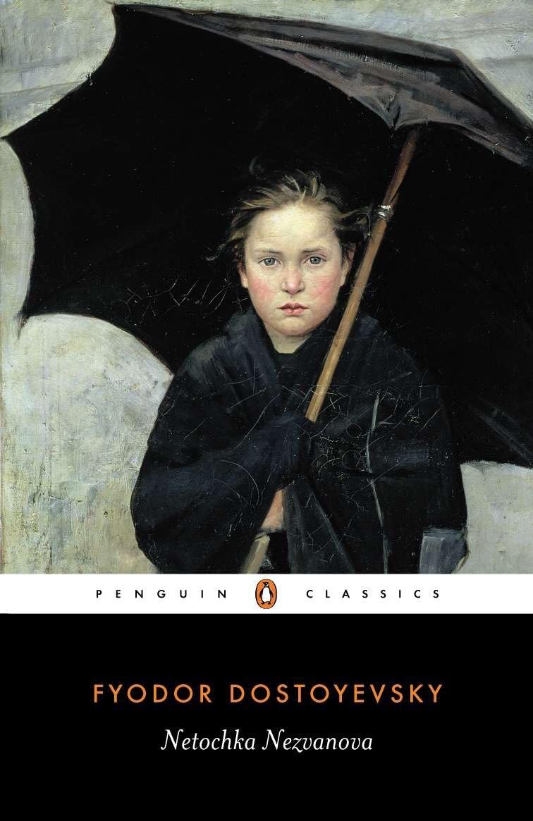 Netochka Nezvanova (Penguin Classics) Book Cover