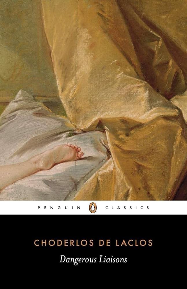 Dangerous Liaisons (Penguin Classics) Book Cover