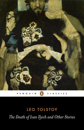 Death Of Ivan Ilyich And Other Stories (Penguin Classics) Book Cover
