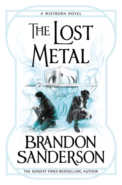 Mistborn 7: Lost Metal Book Cover