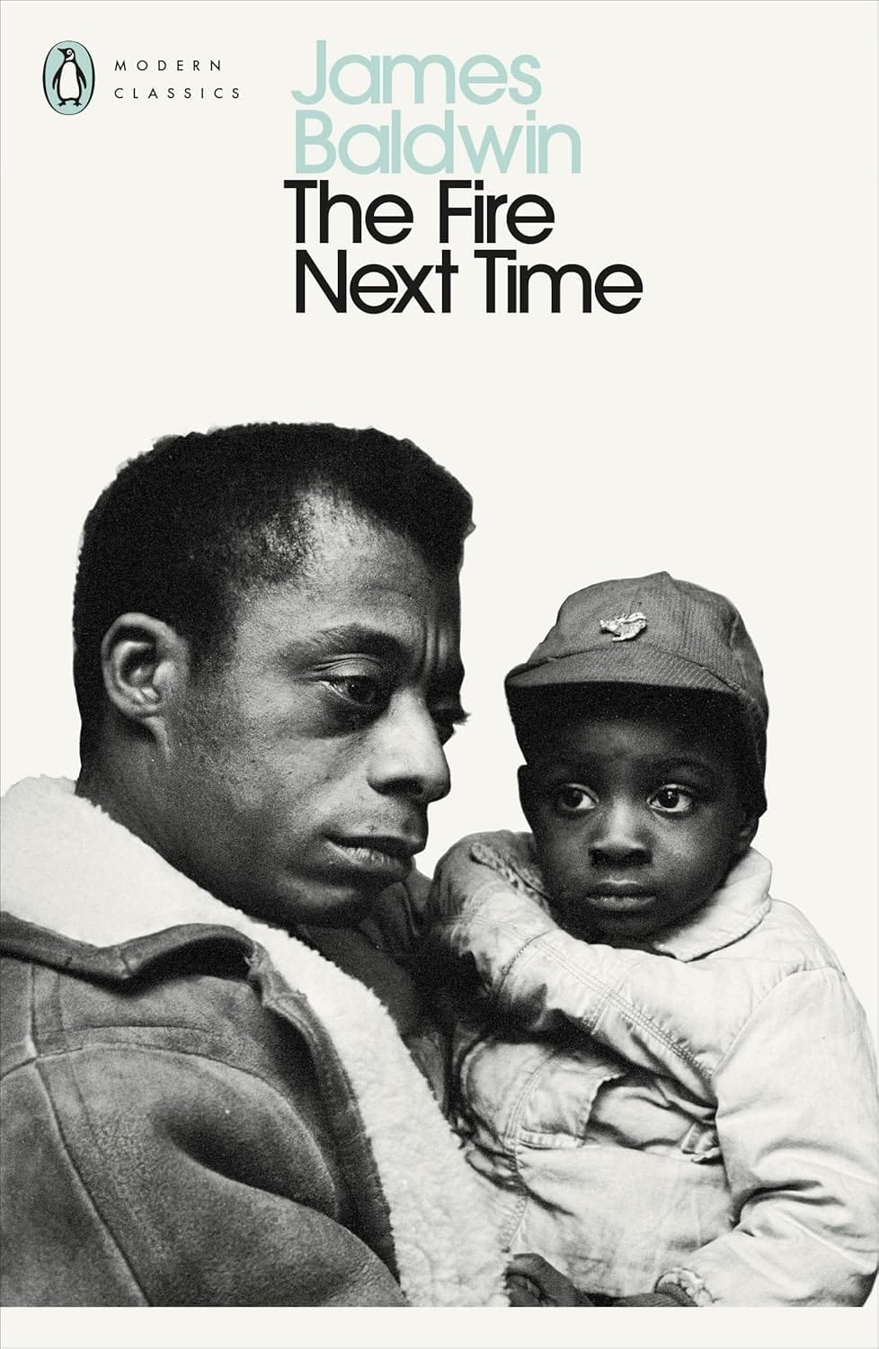 Fire Next Time (Modern Classics) Book Cover