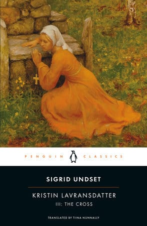 Kristin Lavransda Vol 3 : The Cross (Penguin Classics) Book Cover