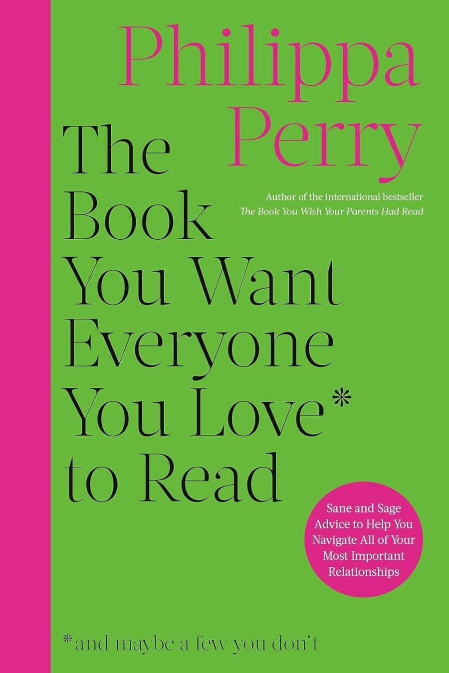 Book You Want Everyone You Love To Read (Hc) Book Cover