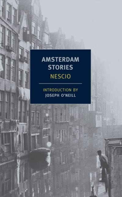 Amsterdam Stories (Nyrb) Book Cover