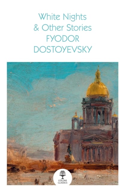 White Nights And Other Stories (Regular Collins) Book Cover