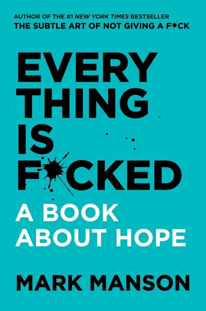 Everything Is F*Cked (Hc) Book Cover