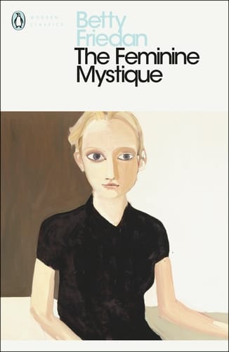 Feminine Mystique (Modern Classics) Book Cover