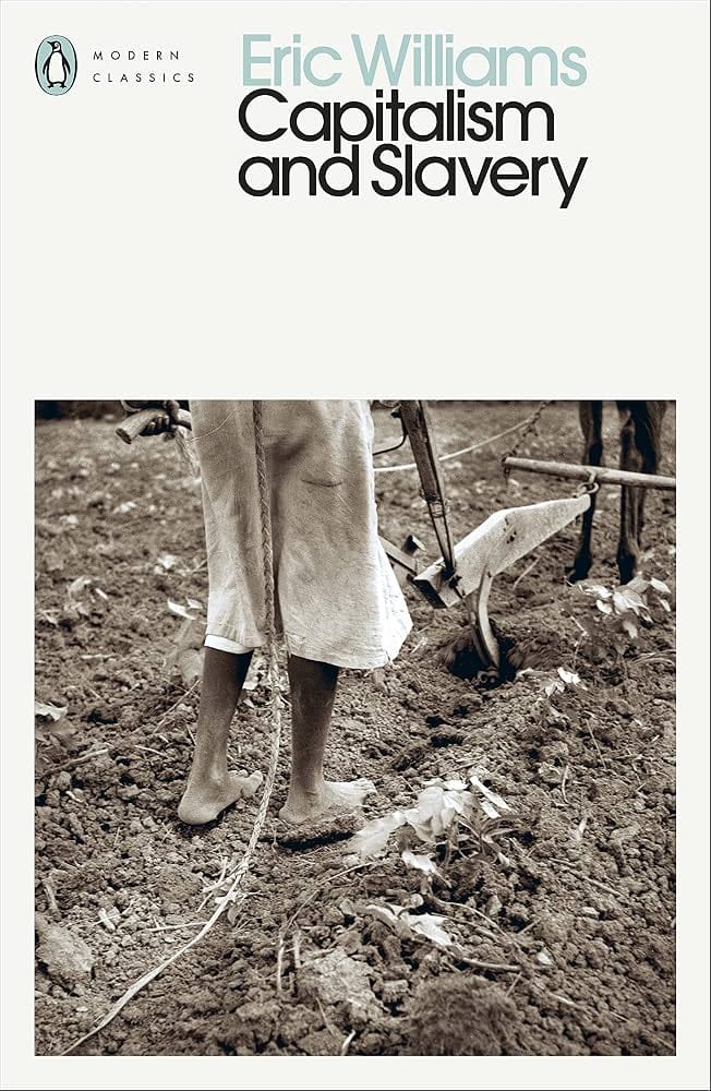 Capitalism And Slavery (Modern Classics) Book Cover