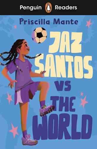Penguin Readers Level 3 : Jaz Santos Vs The World Book Cover