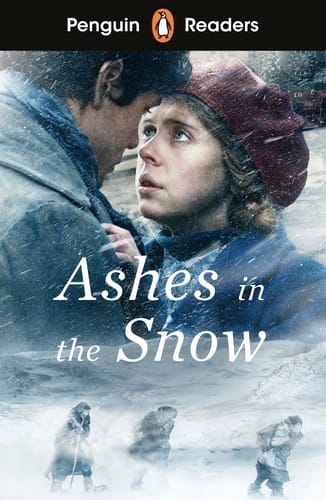 Penguin Readers Level 5 : Ashes In The Snow Book Cover