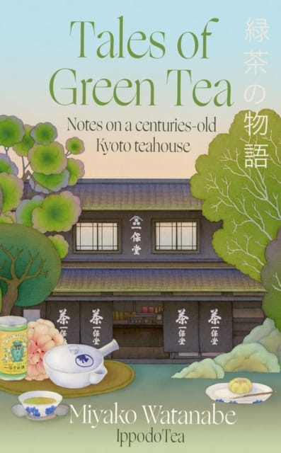 Tales Of Green Tea Book Cover