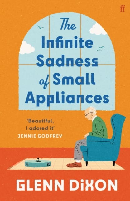 Infinite Sadness Of Small Appliances Book Cover