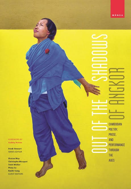 Out Of The Shadows Of Angkor : Cambodian Poetry, Prose And Performance Through The Ages Book Cover