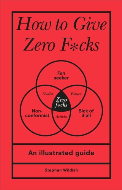 How To Give Zero F*Cks Book Cover