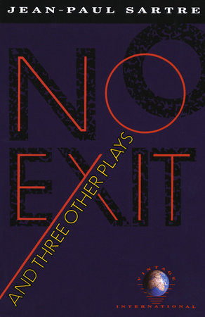 No Exit And Tree Other Plays (Us Pb) Book Cover