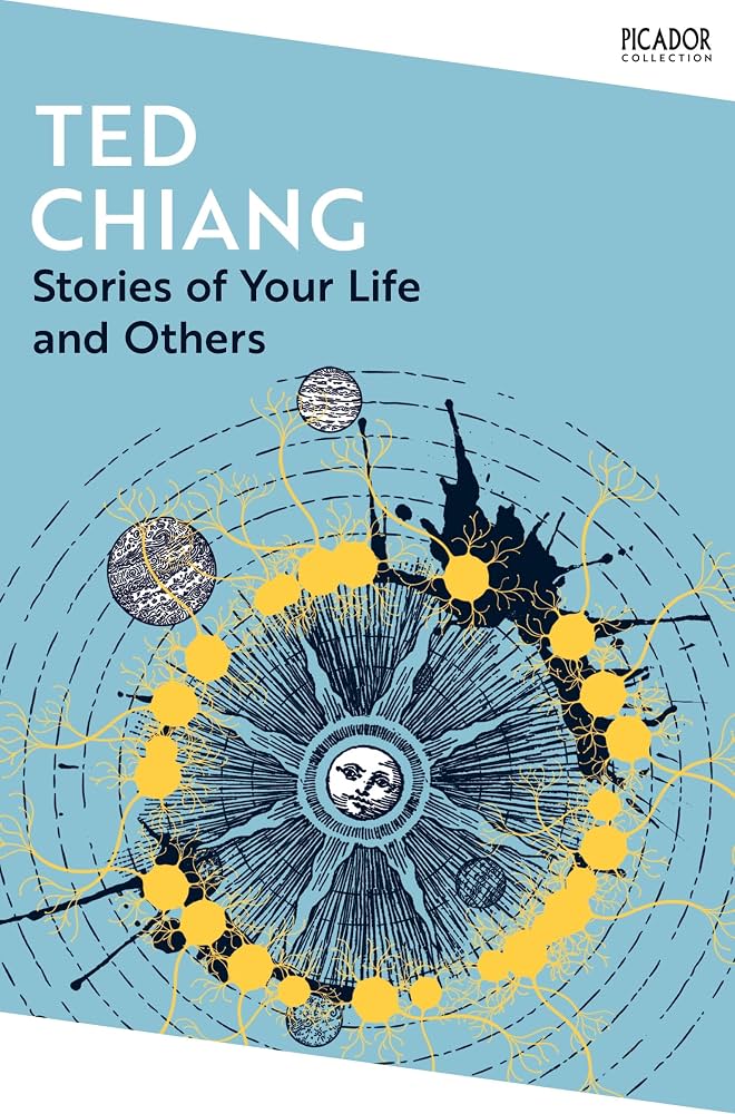 Ted Chiang Stories Of Your Life And Others Book Cover