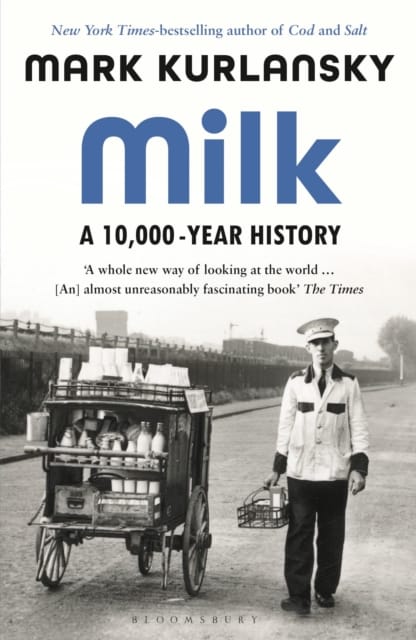 Milk A 10000 Year History Book Cover