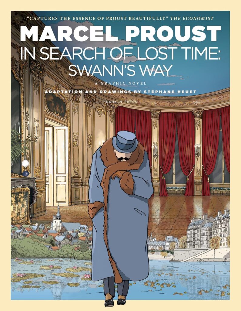 In Search Of Lost Time 1 : Swann's Way A Graphic Novel (Hc) Book Cover