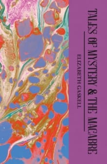 Tales Of Mystery And Macabre (Ww Revised And Expanded) Book Cover
