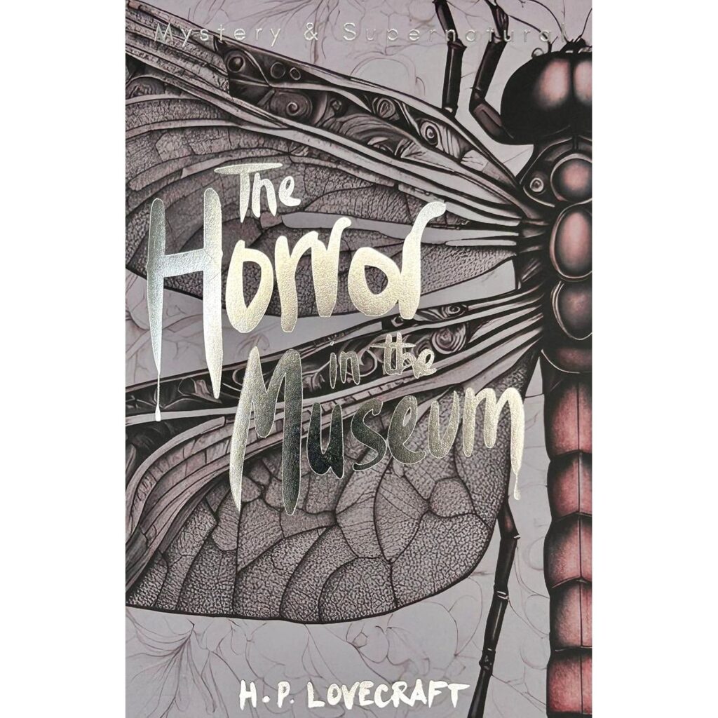 Horror In The Museum Lovecraft Vol 2 (Ww Revised And Expanded) Book Cover